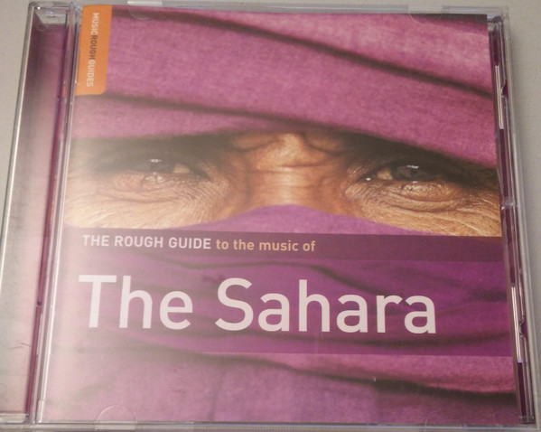 télécharger l'album Various - The Rough Guide To The Music Of Sahara