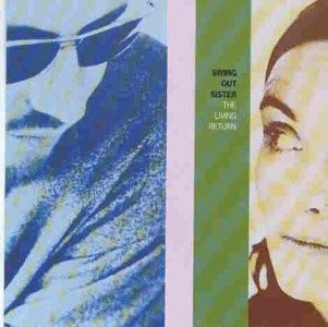 Swing Out Sister – The Living Return (1994, CD) - Discogs