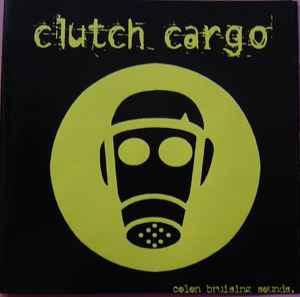 Clutch Cargo - Colon Bruising Sounds. album cover