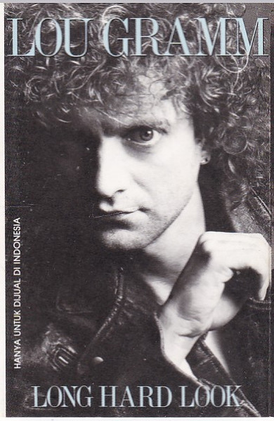 Lou Gramm - Long Hard Look | Releases | Discogs