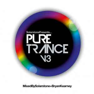 Solarstone Presents... Pure Trance V3 - Solarstone + Bryan Kearney