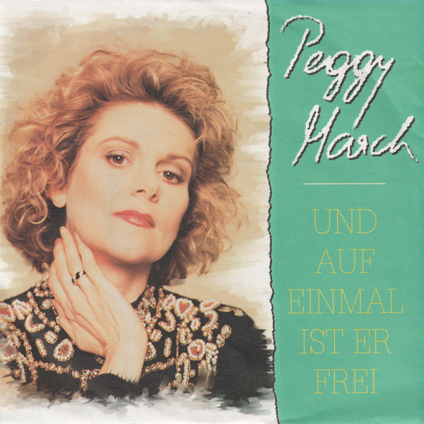 télécharger l'album Peggy March - Und Auf Einmal Ist Er Frei