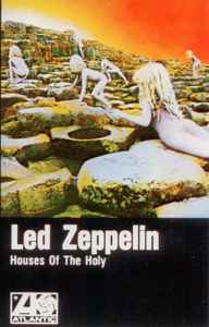 Led Zeppelin – Houses Of The Holy (Dolby HX Pro, B NR, Cassette 