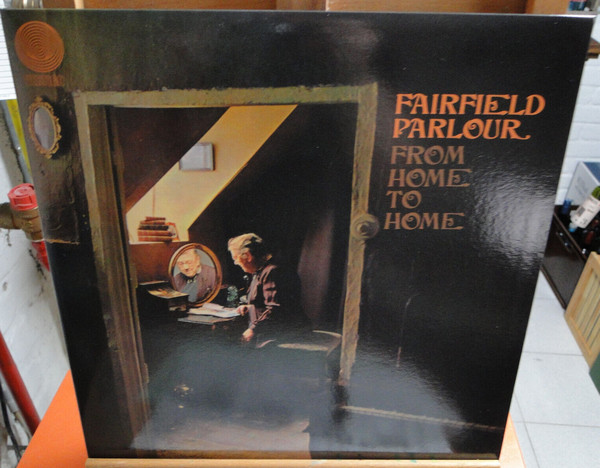 Fairfield Parlour – From Home To Home (Gatefold, Vinyl) - Discogs