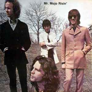 Mr. Mojo Risin' - The Doors