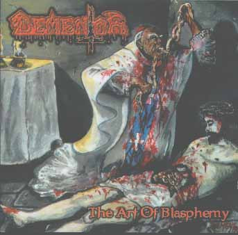 lataa albumi Dementor - The Art Of Blasphemy