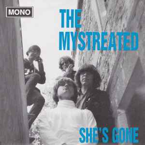 The Mystreated - She's Gone
