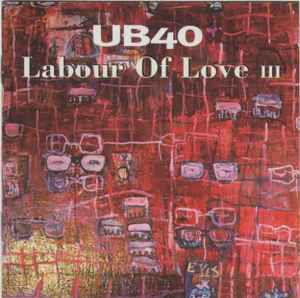 UB40 - Labour Of Love III album cover
