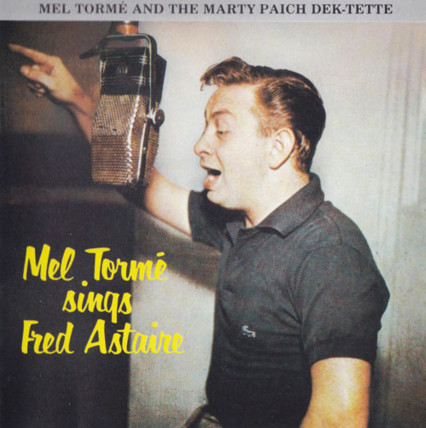Mel Tormé and The Marty Paich Dek-Tette - Mel Tormé Sings Fred