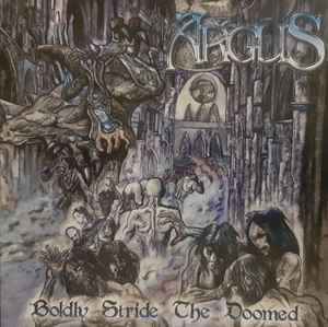 Boldly Stride The Doomed - Argus