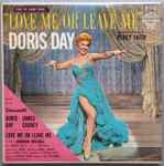 Doris Day – Love Me Or Leave Me (1958, Hollywood Pressing, 6-Eye