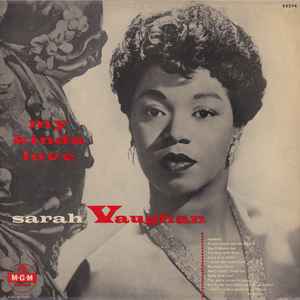 Sarah Vaughan – My Kinda Love (1955, Vinyl) - Discogs