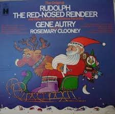 Gene Autry, Rosemary Clooney - The Original Rudolph The Red-Nosed ...