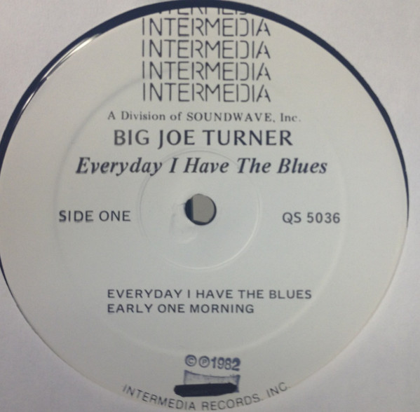 baixar álbum Big Joe Turner - Everyday I Have The Blues
