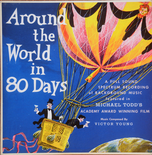 The Cinema Sound Stage Orchestra – Around The World In 80 Days