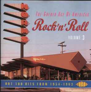 The Golden Age Of American Rock 'N' Roll Volume 3 (1994, CD) - Discogs