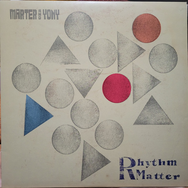 Marter & Yony – Rhythm Matter (2014, Vinyl) - Discogs