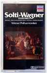 Cover of Solti • Wagner Overtures • Rienzi • Der Fliegende Holländer • Tannhäuser, 1982, Cassette
