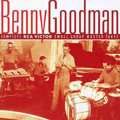 Benny Goodman – Complete RCA Victor Small Group Master Takes (CD