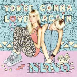 NERVO - You're Gonna Love Again album cover