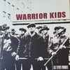 Warrior Kids - Les Temps Pourris