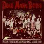 Cover of Dead Man's Bones, 2009, CD
