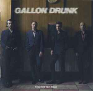 Gallon Drunk – Tonite The Singles Bar (2007, CD) - Discogs