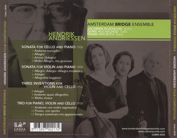 baixar álbum Hendrik Andriessen, Amsterdam Bridge Ensemble, Jacobien Rozemond, Doris Hochscheid, Frans Van Ruth - Four Compositions