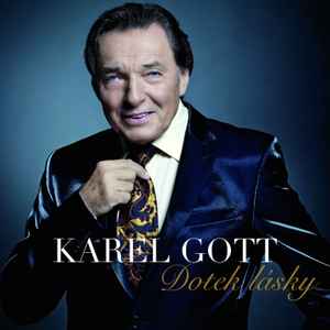 Karel Gott - Dotek Lásky album cover