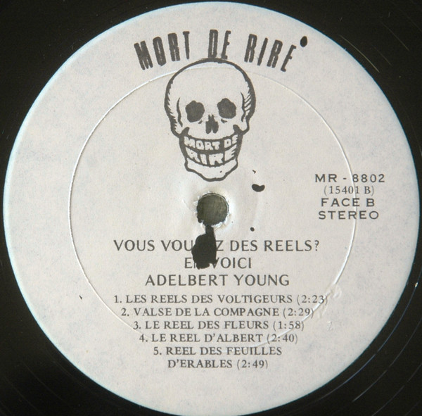 ladda ner album Adelbert Young - Vous Voulez Des Reels En Voici