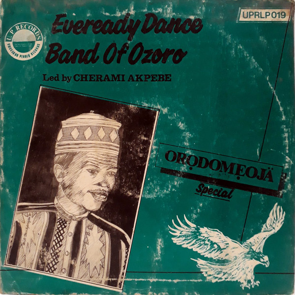 last ned album Eveready Dance Band Of Ozoro - Orodomeoja Special