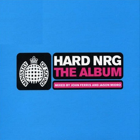 John Ferris And Jason Midro – Hard NRG - The Album - Vol. 4 (2003