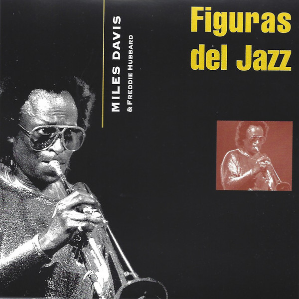 Miles Davis, Freddie Hubbard – Miles Davis & Freddie Hubbard (1995