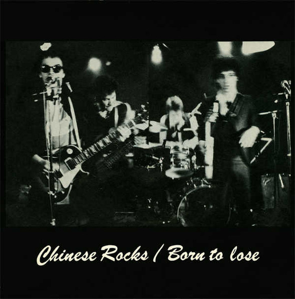 The Heartbreakers – Chinese Rocks / Born To Lose (1977, Pic Sleeve 