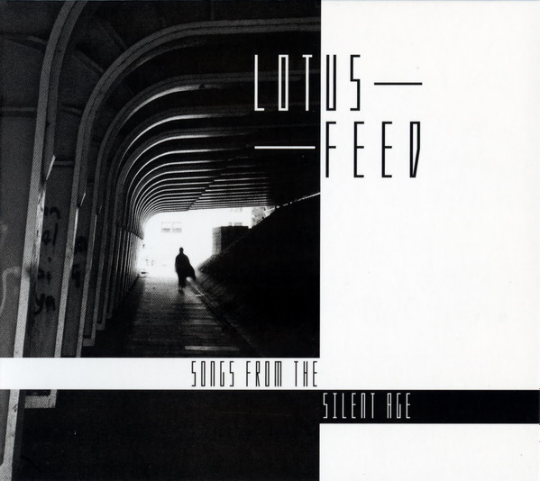 Lotus Feed Songs From The Silent Age 2019 CD Discogs