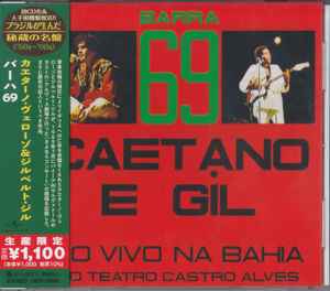 Caetano E Gil – Barra 69 - Caetano E Gil Ao Vivo Na Bahia (2021 
