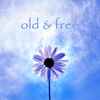 Holm & Andersen - Old & Free