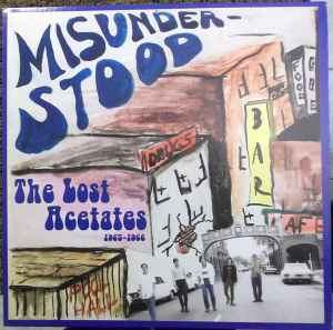 The Misunderstood - The Lost Acetates 1965-1966 album cover