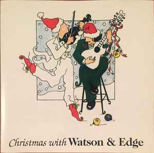 Watson & Edge – Christmas With Watson & Edge (1992, CD) - Discogs