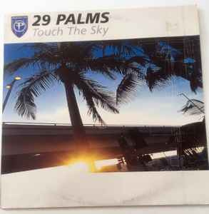 Portada de album 29 Palms - Touch The Sky