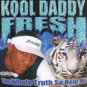 Kool Daddy Fresh – It's All True - Remix Album '98 (1997, CD 