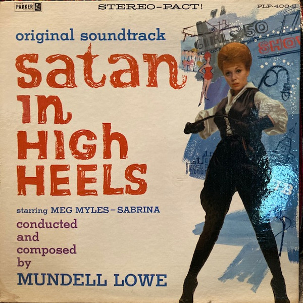 Hollywood Horror Museum on X: SATAN IN HIGH HEELS 1962 A sleezy  sexploitation film with a great jazz soundtrack by Mundell Lowe. Featuring Meg  Myles, Grayson Hall from Dark Shadows, and SABRINA