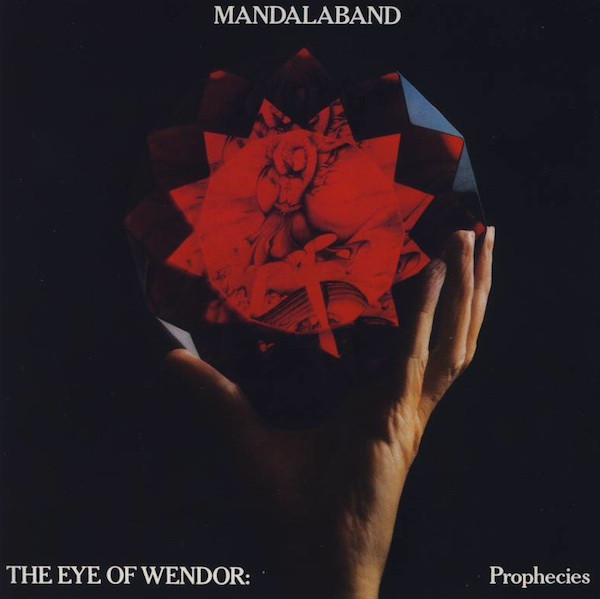 Mandalaband – The Eye Of Wendor: Prophecies (2010, CD) - Discogs