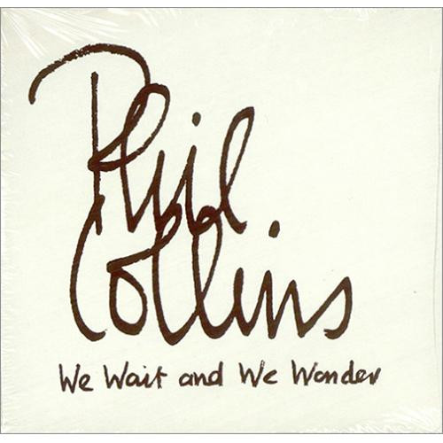 Phil Collins – We Wait And We Wonder (1994