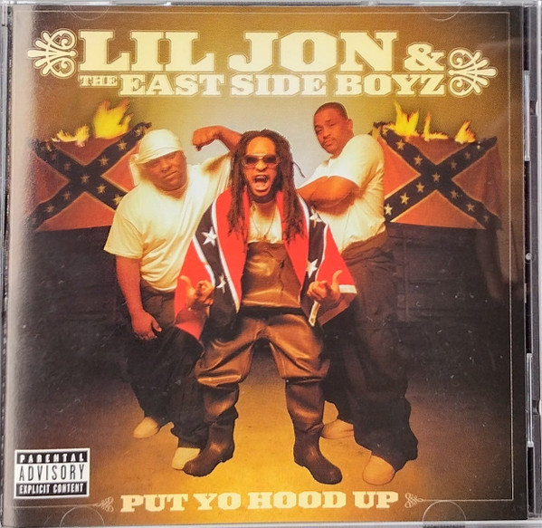 Lil Jon & The East Side Boyz - Put Yo Hood Up, Releases