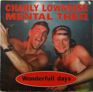 Charly Lownoise & Mental Theo - Wonderfull Days album cover