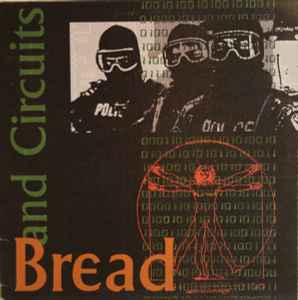 Bread And Circuits - Bread And Circuits