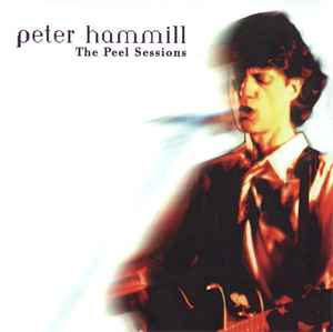The Peel Sessions - Peter Hammill