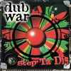 Dub War - Step Ta Dis