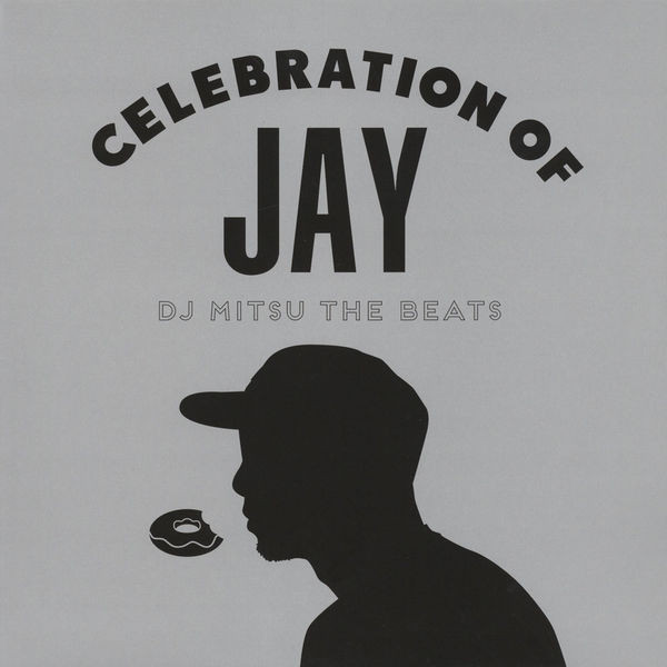 DJ Mitsu The Beats – Celebration Of Jay (2014, CD) - Discogs